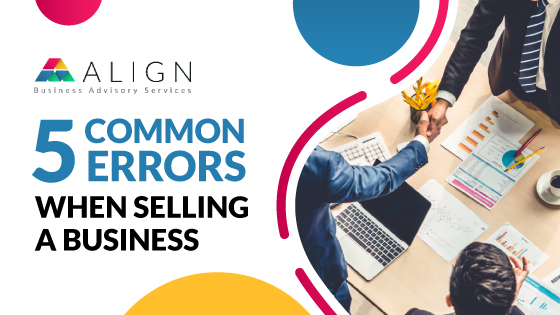 5 Common Errors When Selling a Business